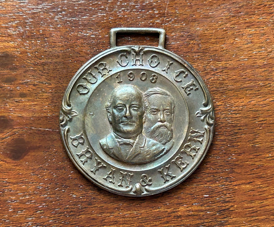 Rare Antique 1908 Presidential Campaign Race Bryan 7 Kern Watch Fob