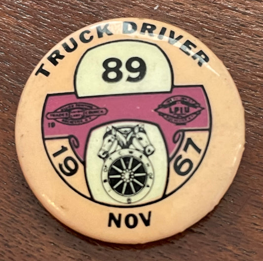 Vintage Truck Drivers Union 1967 #89 Enamel Pin Pinback Brooch