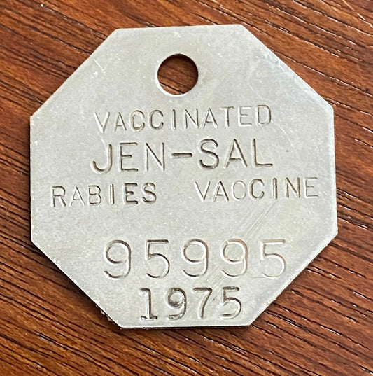 Vintage Vaccinated Jen-Sal Rabies Vacine Tag